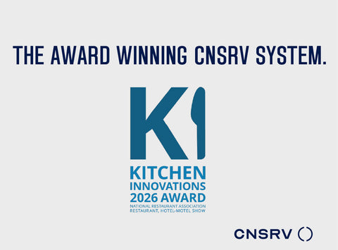 CNSRV Named 2026 Kitchen Innovations Award Recipient: Why the Future of Food Prep Must Be Faster, Safer, and More Sustainable