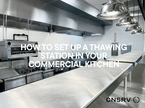 How to Set Up a Thawing Station in Your Commercial Kitchen