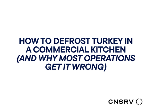How to Defrost Turkey in a Commercial Kitchen (And Why Most Operations Get It Wrong)